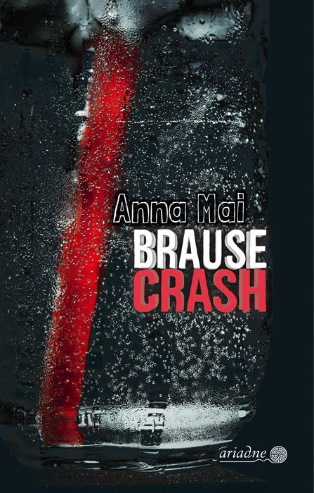 brausecrash taschenbuch anna mai